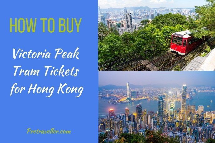 How to buy Victoria Peak Tram Tickets for Hong Kong