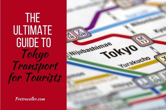 The Ultimate Guide to Tokyo Transport for Tourists